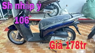 Sh nhập ý số máy 106 đk 2012 máy zin chao chưa mở giá 178tr bao tên bảo hành 2 năm| VŨ TUẤN XE SH