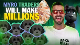 MYRO Will Make You Millions (insane potential)