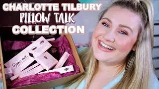 THE ENTIRE CHARLOTTE TILBURY PILLOW TALK COLLECTION - SWATCHES + TRY ON