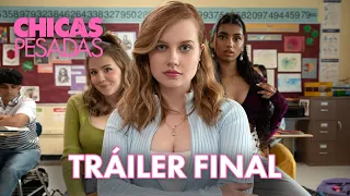 Chicas Pesadas | "La fiesta de la venganza" Tráiler Final (SUBTITULADO) – 2024