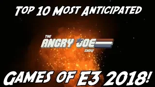 Top 13 Most Anticipated Games of E3 2018!