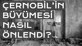 Çernobil'in Büyümesi Nasıl Önlendi? | 1986 | 32.Gün Arşivi