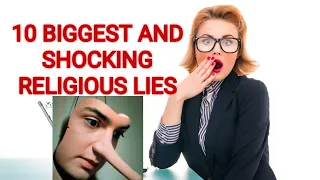 10 biggest and shocking religious lies 😱😱