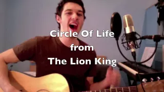 Circle Of Life - A Lion King Cover