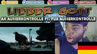 AK AusserKontrolle feat. Fux AusserKontrolle - Lieber Gott REACTION!!