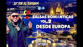 SALSAS ROMANTICAS VOL.2 DESDE EUROPA 🇪🇺 EN VIVO CON DJ JOE EL CATADOR C15