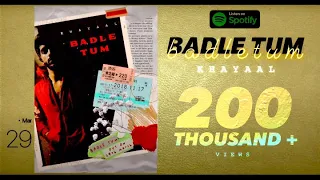 Badle Tum (Official Audio) - Dhruv Sthetick (Shaitan) | KHAYAAL | Latest Hindi Rap Song