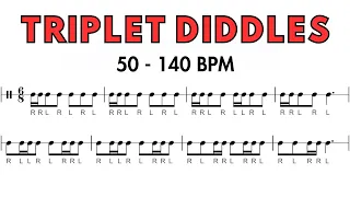 Triplet Diddles Drum Warm-Up | 50-140 BPM