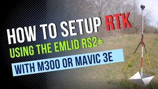 How to setup RTK with Emlid RS2+ and M3E or M300
