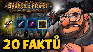 20 FAKTŮ - SHAKES & FIDGET