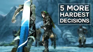 Skyrim - 5 More Hardest Decisions
