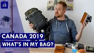 What's In My Camera Bag? - My Trip to Canada 2019