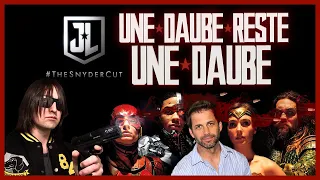 SNYDER CUT JUSTICE LEAGUE CRITIQUE : UNE DAUBE RESTE UNE DAUBE !