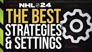BEST NHL 24 STRATEGIES TO IMPROVE YOUR RECORD! NHL 24 BEST STRATEGY AND SETTINGS