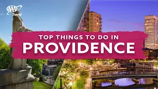 Find unique things to do in Providence, Rhode Island - AAA Travel