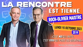 "La rencontre est tienne" Avec Roch-Olivier MAISTRE - 16/10/2023 - Samuel Etienne VOD