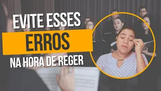 Regência coral na Igreja. Erros que devem ser evitados pelos Regentes.