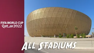 FIFA World Cup 2022 Qatar Stadiums