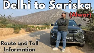 Delhi to Sariska National Park By Road||Delhi to Alwar By Road||Delhi to Sariska||Road Trip by Car||