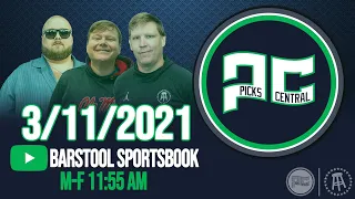 Barstool Sports Picks Central with Brandon Walker || Thursday, March 11th, 2021