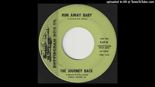 The Journey Back - Run Away Baby