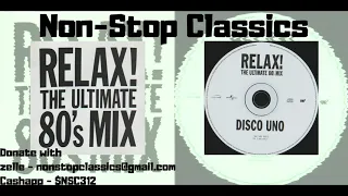 Relax The Ultimate #80s #Mix CD1 #Mixtape #newwave #synthpop #alternative #rock