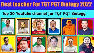 Best Biology teacher for TGT PGT Biology 2022-23