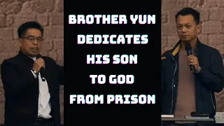 Brother Yun Dedicates His Son To God From Prison || Jesus '22 || Jesus Image