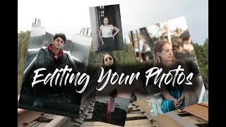 How I Edit My photos (With Your Photos)