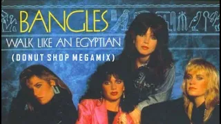 Bangles - Walk Like An Egyptian (Donut Shop Megamix)