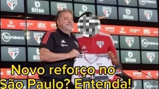 FUTURO REFORÇO DO SÃO PAULO ?