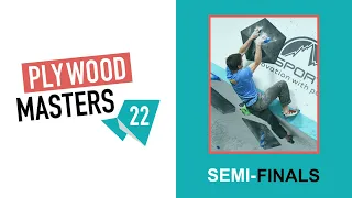 Plywood Masters 2022 - Semi-finals