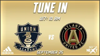 ACADEMY U-17 Union vs. Atlanta United FC [9.25.21]