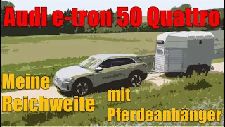 Audi e-tron 50 Elektroauto zieht Pferdeanhänger