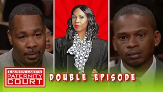 Double Episode: Husband or Secret Lover? Who Is the Father? | Paternity Court