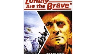 Lonely Are The Brave (1962) Simple Review #179