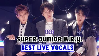 SUPER JUNIOR K.R.Y. Best Live Vocals 2022 • (Main Vocal / Ballad Unit) • SJ 22