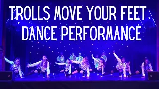 Trolls Move Your Feet Dance Routine || Kids Street Dance Performance || Dance 2 Enhance Academy