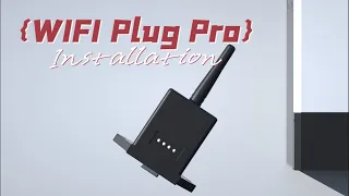 WiFi Plug Pro Module Installation