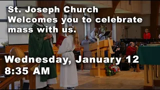 Wednesday, January 12, 2022 8:35 AM Mass