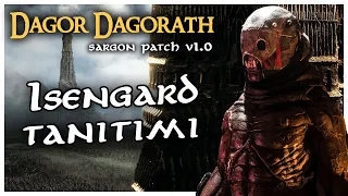 ISENGARD TANITIMI | BFME II ROTWK / Dagor Dagorath Sargon Patch v1.0