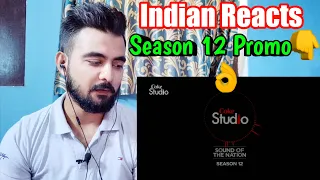 Indian Reaction On Coke Studio Season 12 | Promo