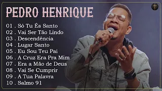 Pedro Henrique || Passa Lá Em Casa Jesus // Coleção das melhores músicas de Pedro Henrique#youtube