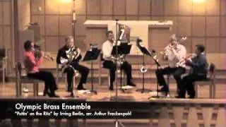 Olympic Brass Ensemble - Puttin' on the Ritz