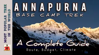 Annapurna Base Camp (ABC) Trek, October, 2022|| 4 days Itinerary Vlog || 4K