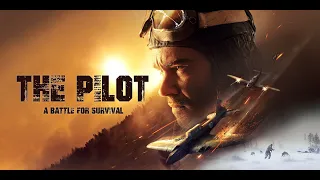 THE PILOT: A BATTLE FOR SURVIVAL trailer