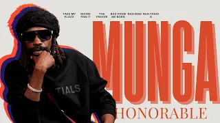 MUNGA HONORABLE ON ALMOST LOSING HIS LIFE, WORKING WITH THE GREATS, DEVA BRATT & NOWADAYS DANCEHALL