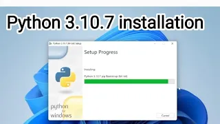 HOW TO INSTALL PYTHON 3.10.7 ON WINDOWS 10/11 (The Easiest Way)