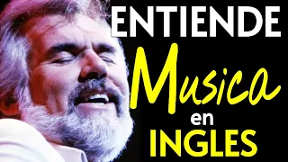 Aprende inglés con Canciones! | INGLÉS FÁCIL Y RÁPIDO CON Kenny Rogers
