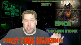 *First Time Hearing Epica* 'Unchain Utopia' (Reaction) Smitty's Rock Radar